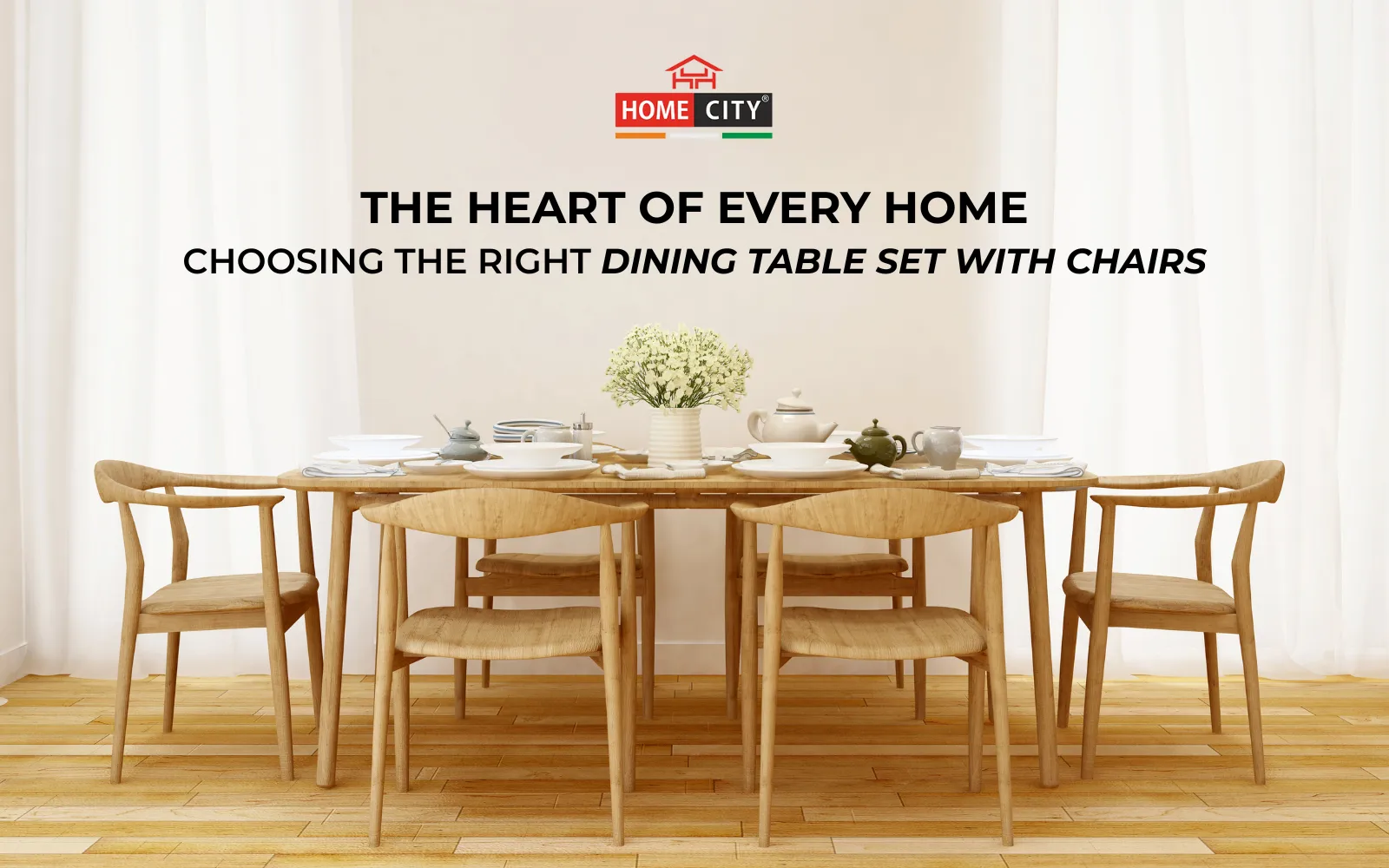 Choosing the Right Dining Table Set with Chair: The Heart of Every Home